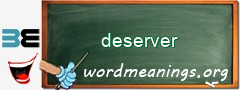 WordMeaning blackboard for deserver